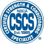 Certified Strength & Conditioning Specialist