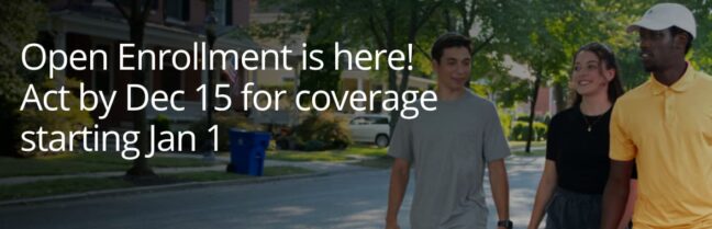 Open enrollment is here